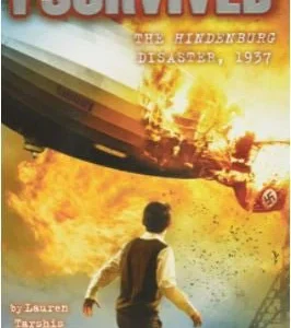 Libro I Survived the Hindenburg Disaster, 1937 de Lauren Tarshis, tapa blanda