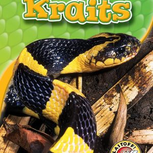 Kraits (Blastoff! Readers: Snakes Alive) LIBROS EN INGLES