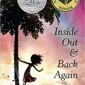 Libro Inside Out and Back Again: A Newbery Honor Award Winner de Thanhhà Lai, Tapa dura