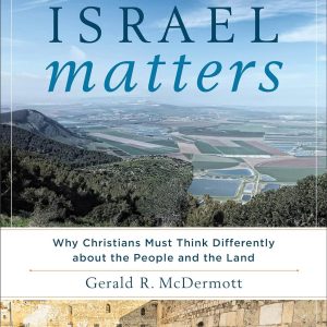 Libro Israel Matters: Why Christians Must Think Differently about the People and the Land