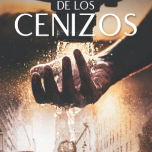 Libro La Rebelión de Los Cenizos: El orden nace del caos