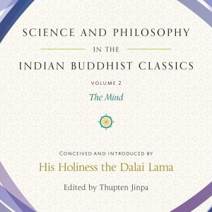 Libro Science and Philosophy in the Indian Buddhist Classics, Vol. 2: The Mind (2) Tapa dura