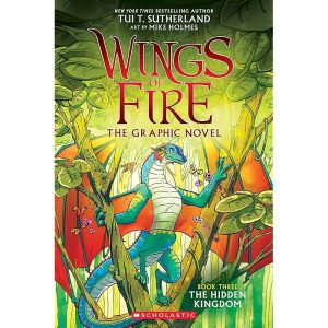 Libro The Hidden Kingdom (Wings of Fire Graphic Novel #3): Volumen 3 Tapa blanda, en ingles