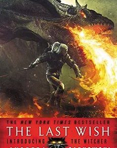 Libro - The Last Wish: Introducing The Witcher (Inglés) de Andrzej Sapkowski, tapa blanda