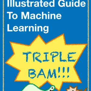 Libro The StatQuest Illustrated Guide To Machine Learning de Josh Starmer, Tapa blanda