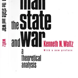 Libro Man, the state and war: a theoretical analysis de Kenneth N. Waltz, tapa blanda