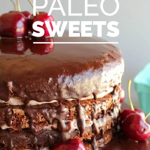 Paleo Sweets Cookbook: 70+ Quick and Easy Dessert Recipes - Paleo-Friendly Bakin