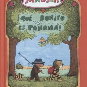 ¡Qué bonito es Panamá! (Clásicos contemporáneos) Tapa dura