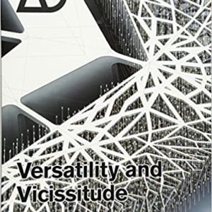 Versatility and Vicissitude: Performance in Morpho-Ecological Design